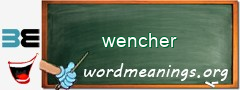 WordMeaning blackboard for wencher